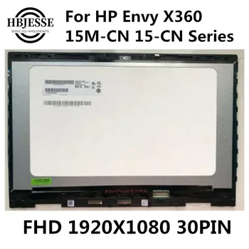 Замена сенсорного ЖК-экрана FHD1920X1080 в сборе для HP X360 15-CN 15-cn0018TX 15-cn0025TX 15-CN0006TX 15-CN0007TX 15-CN0008TX