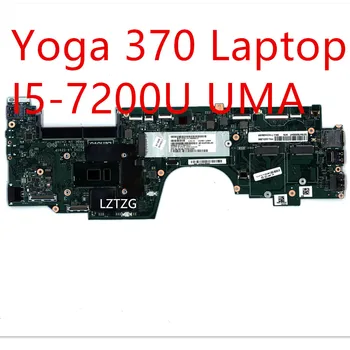 Материнская плата для ноутбука Lenovo ThinkPad Yoga 370 Материнская плата I5-7200U UMA 01HY173 02DL566