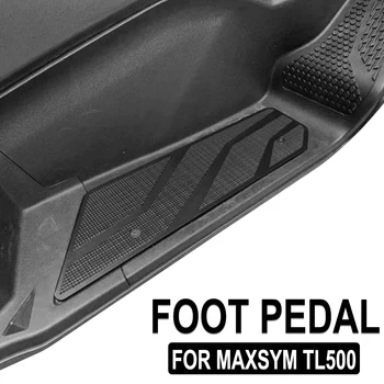 Новые аксессуары для мотоциклов MAXSYM TL 500, TL500, подножка, подножки, Подножка для ног, педаль, подножка с ЧПУ, алюминиевая подножка